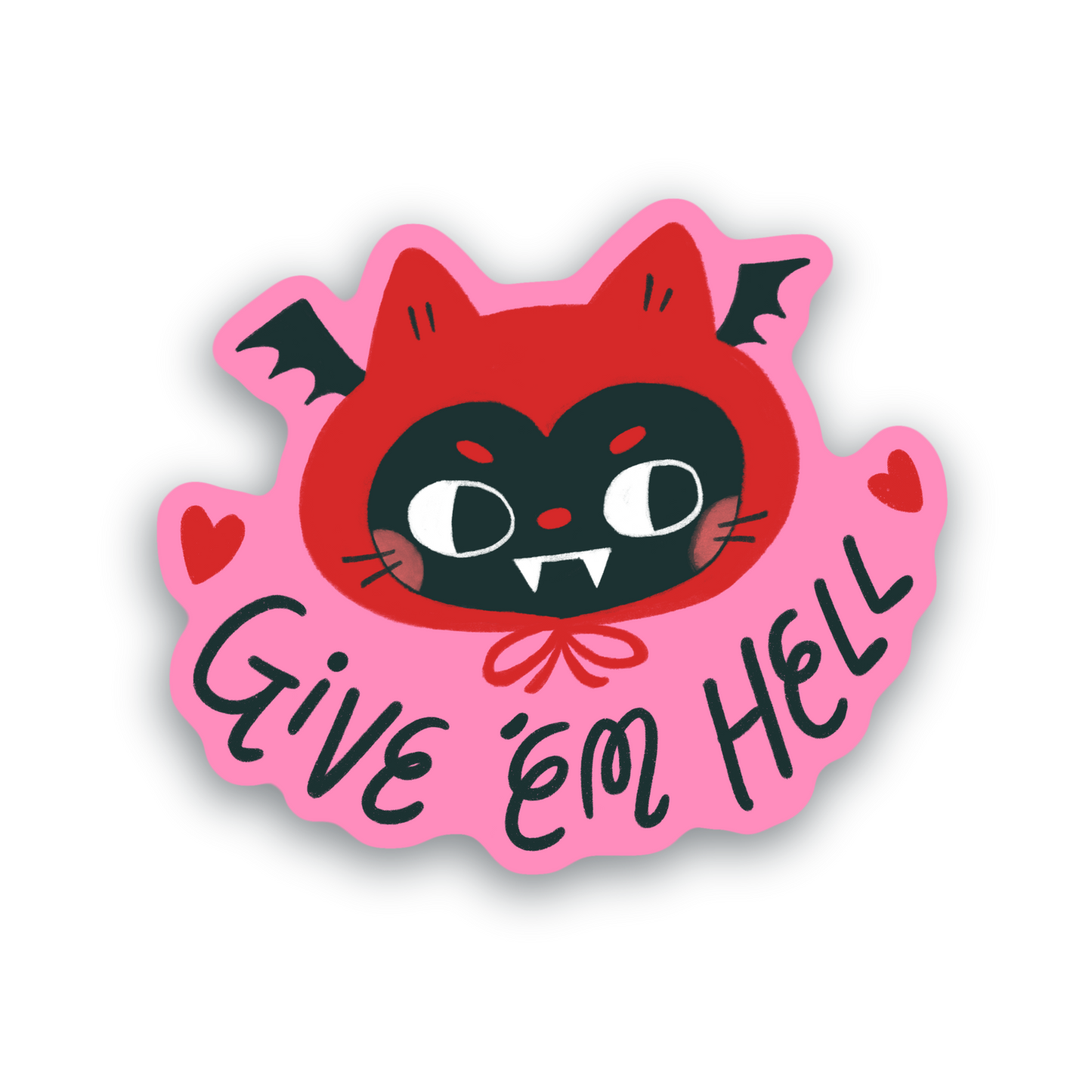 Give Em' Hell | Sticker