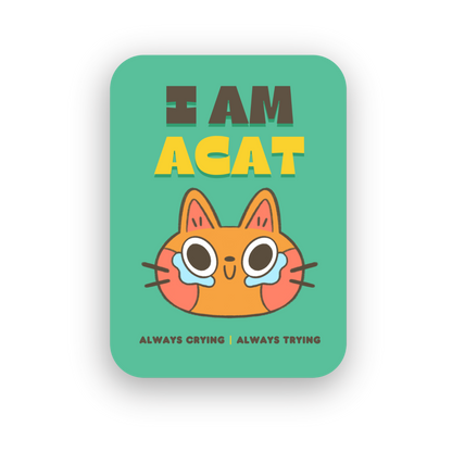 I AM ACAT | Sticker